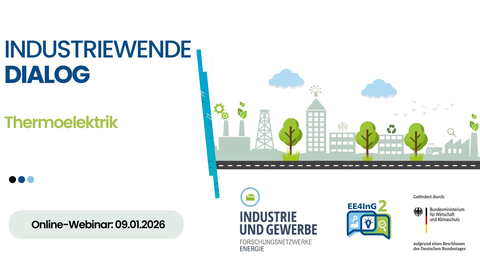 Industriewende-Dialog - Thema des Webinar-Termins