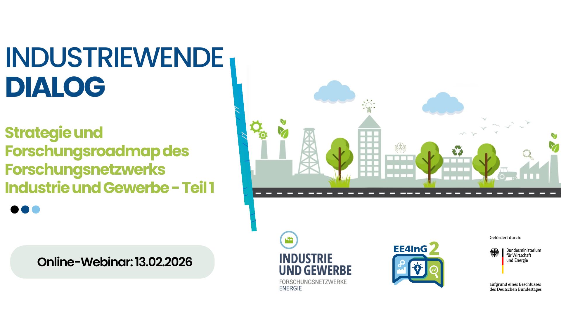 Industriewende-Dialog - Thema des Webinar-Termins