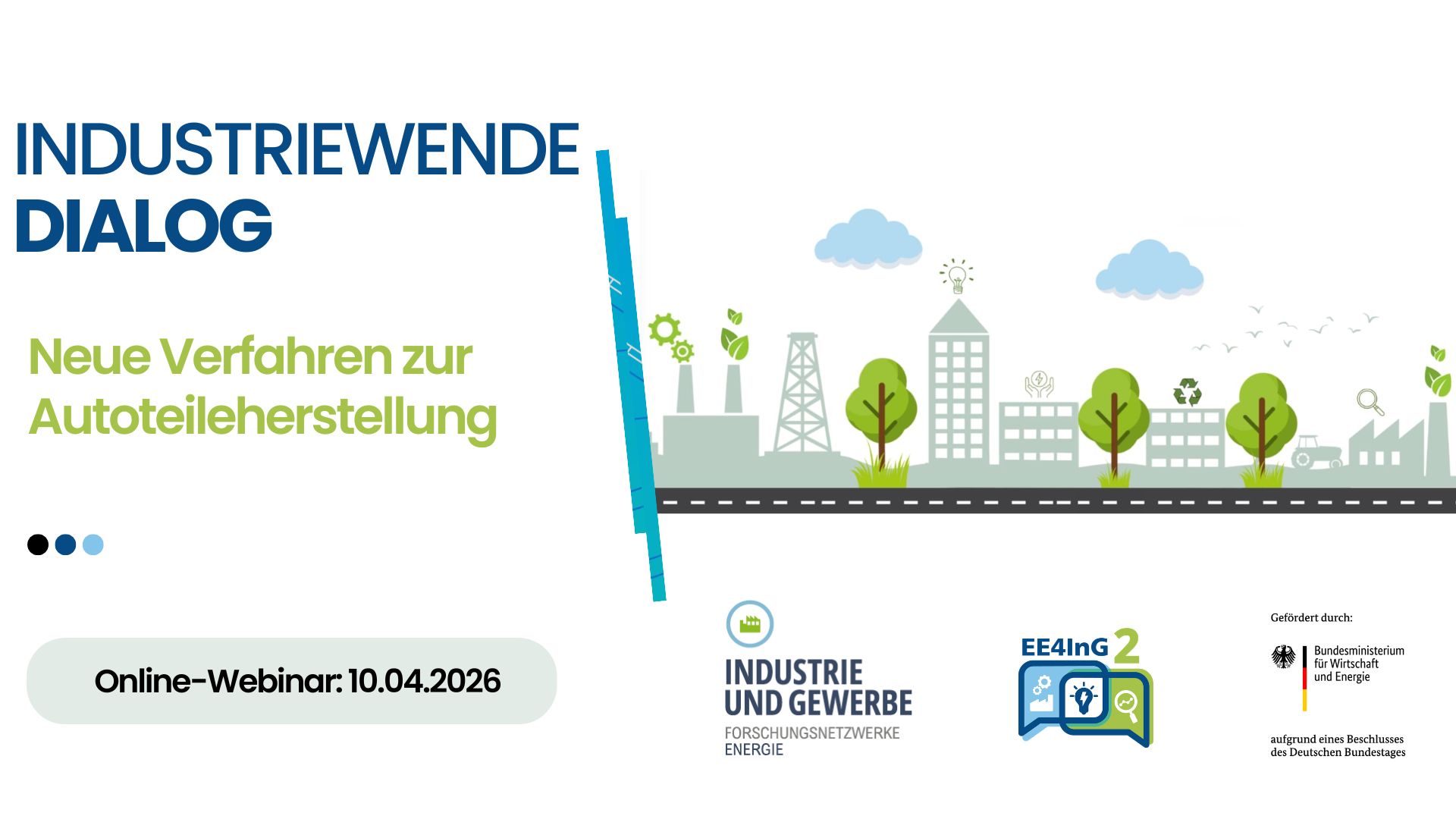 Industriewende-Dialog - Thema des Webinar-Termins