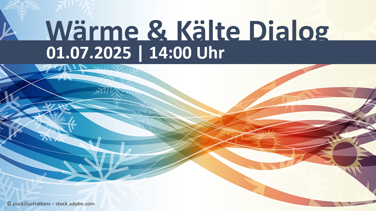 Hintergrund: © puckillustrations - stock.adobe.com | Aufschrift: Projektträger Jülich, Forschungszentrum Jülich GmbH Sharepic Wärme & Kälte Dialog: Symbolbild Wärme- und Kältestrom in blau und rot. Darüber Aufschrift 'Wärme & Kälte Dialog' mit Datum und Uhrzeit der Veranstaltung